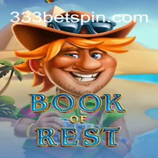Descubra o Excitante Mundo de BookofRest no 333bet.com