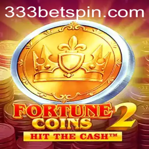 FortuneCoins2: Descubra a Nova Sensação dos Jogos Online na 333bet.com