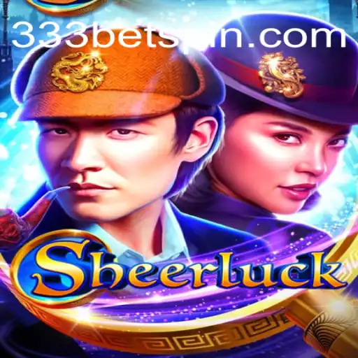 Explorando o Fascinante Mundo do Jogo Sheerluck em 333bet.com